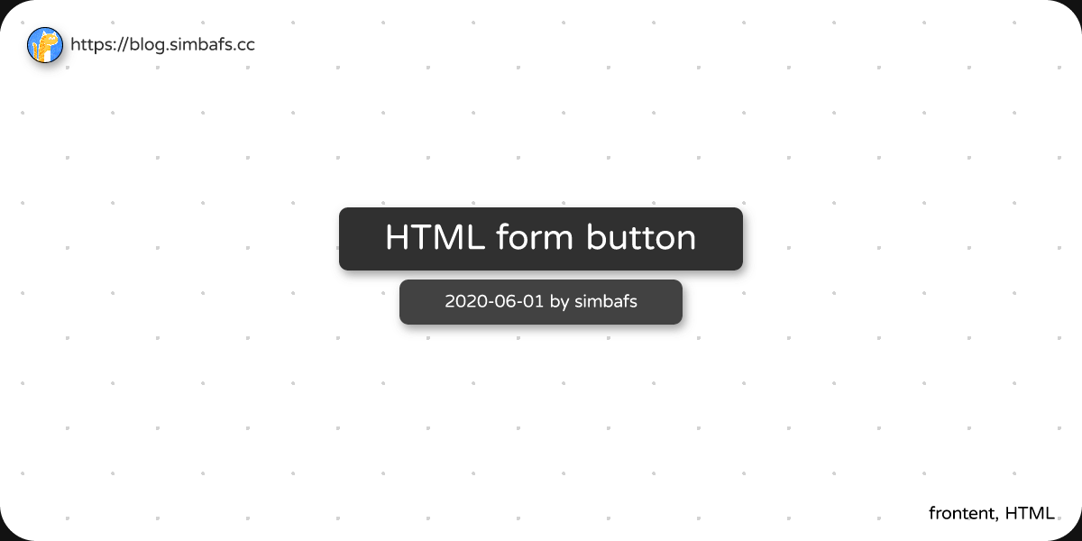 Featured image of post HTML form button
