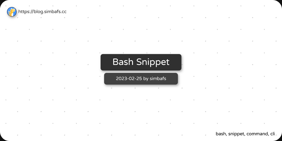 Featured image of post Bash Snippet