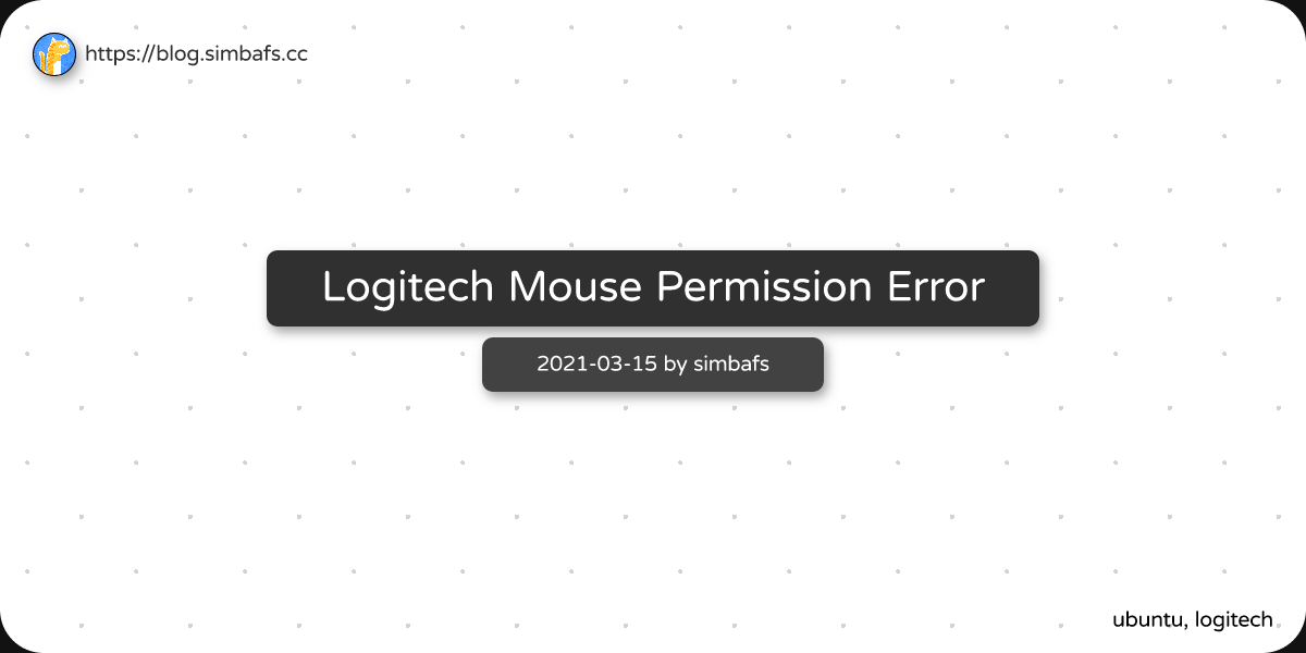 Featured image of post Logitech Mouse Permission Error