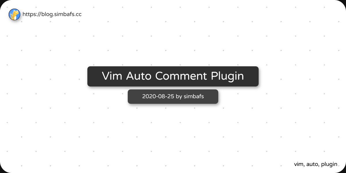 Featured image of post Vim Auto Comment Plugin